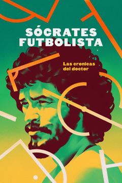 portada Socrates Futbolista las Cronicas del Doctor