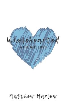 portada Wholehearted: A life well lived (in English)