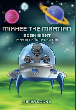 portada Mikkee the Martian (en Inglés)