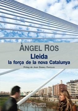 portada Lleida, la força de la nova Catalunya (Guimet)