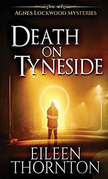 portada Death on Tyneside (2) (Agnes Lockwood Mysteries) (en Inglés)