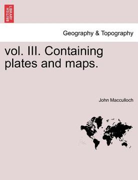 portada vol. iii. containing plates and maps. (in English)