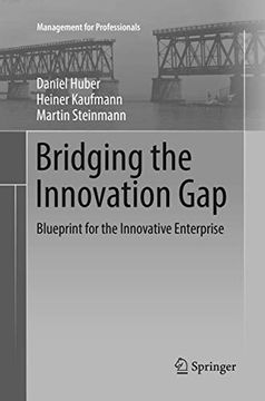 portada Bridging the Innovation Gap: Blueprint for the Innovative Enterprise (in English)