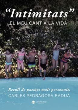 portada Intimitats" el meu Cant a la Vida (en Catalá)