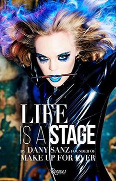 portada Life is a Stage: Make up for Ever (in English)