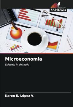 portada Microeconomia: Spiegato in Dettaglio (en Italiano)