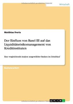 portada Der Einfluss von Basel III auf das Liquiditätsrisikomanagement von Kreditinstituten (German Edition)