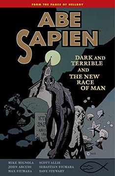 portada Abe Sapien: Dark and Terrible and the new Race of man (in English)