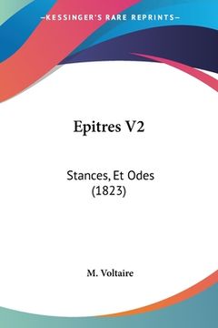 portada Epitres V2: Stances, Et Odes (1823) (en Francés)