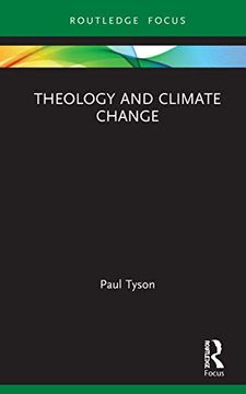 portada Theology and Climate Change (Routledge Focus on Religion) (en Inglés)