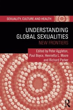 portada Understanding Global Sexualities (Sexuality, Culture and Health)