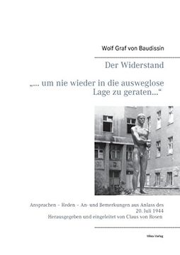 portada Der Widerstand ... Um Nie Wieder in Die Ausweglose Lage Zu Geraten... (German Edition)