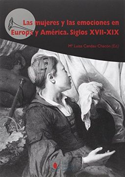 portada Mujeres y las Emociones en Europa y América,Las. Siglos Xvii-Xix: 214 (Difunde)