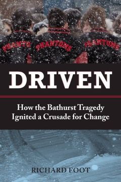 portada Driven: How the Bathurst Tragedy Ignited a Crusade for Change (en Inglés)