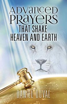 portada Advanced Prayers That Shake Heaven and Earth (en Inglés)