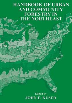 portada Handbook of Urban and Community Forestry in the Northeast (en Inglés)