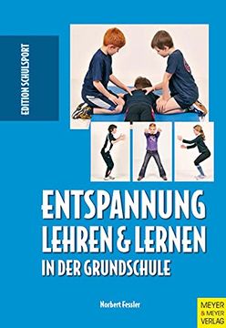 portada Entspannung Lehren und Lernen in der Grundschule (en Alemán)