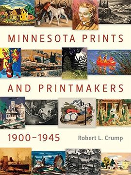 portada Minnesota Prints and Printmakers, 1900-1945 (en Inglés)