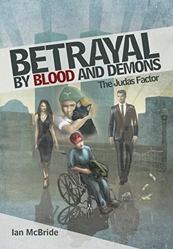 portada Betrayal by Blood and Demons: The Judas Factor