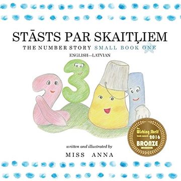 portada The Number Story 1 StĀsts Par SkaitĻiem: Small Book One English-Latvian (in Letonia)