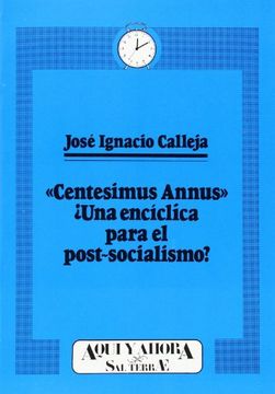 portada Centesimus annus: ¿una encíclica para el postsocialismo? (in Spanish)