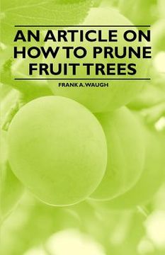 portada an article on how to prune fruit trees (en Inglés)