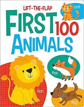 portada First 100 Animals (First 100 Lift-The-Flaps) 