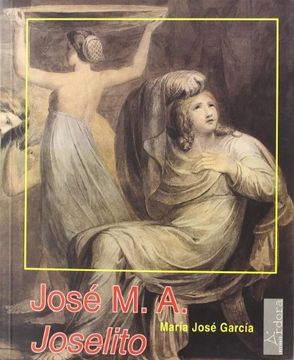 portada José m. A. Joselito: Todo el Mundo Habla, Pero Nadie lo Sabe (in Spanish)