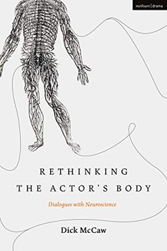 portada Rethinking the Actor's Body: Dialogues with Neuroscience (en Inglés)