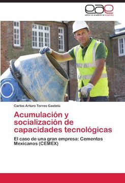 portada Acumulacion y Socializacion de Capacidades Tecnologicas