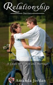 portada Relationship: Guide to Women and Marriage (en Inglés)