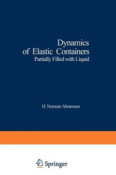 portada dynamics of elastic containers: partially filled with liquid