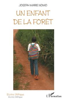 portada Un Enfant de la Forêt (French Edition) (en Francés)