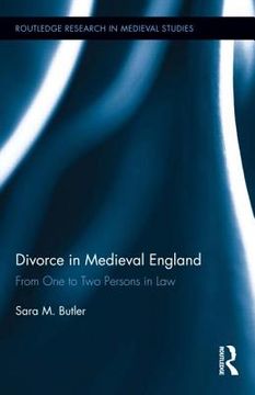 portada divorce in medieval england: from one to two persons in law (en Inglés)