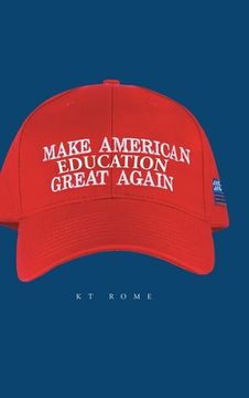 portada Make American Education Great Again