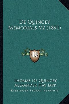 portada de quincey memorials v2 (1891) (en Inglés)
