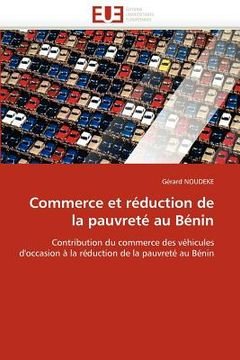 portada Commerce Et Réduction de la Pauvreté Au Bénin (en Francés)