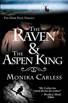 portada The Raven and the Aspen King: Book 2 of the Dark Pool Trilogy (en Inglés)