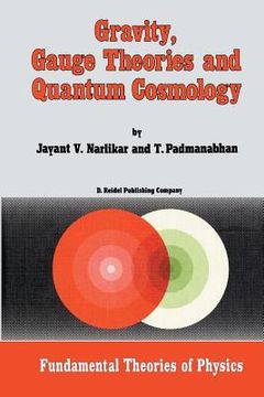 portada Gravity, Gauge Theories and Quantum Cosmology (en Inglés)