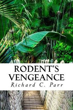 portada Rodent's Vengeance (en Inglés)