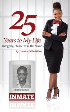 portada 25 Years to my Life (en Inglés)