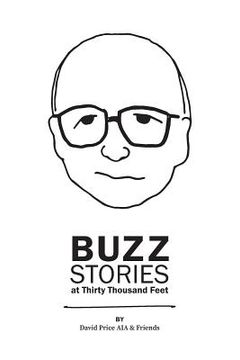 portada Buzz Stories at Thirty Thousand Feet (en Inglés)