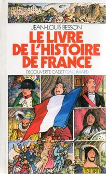 portada Le Livre de L'histoire de France (Decouverte Cadet)