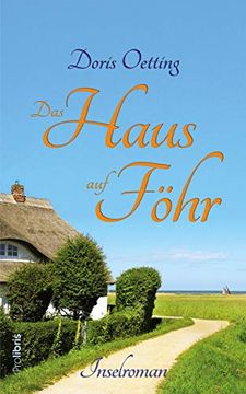 portada Das Haus auf Föhr: Inselroman (en Alemán)