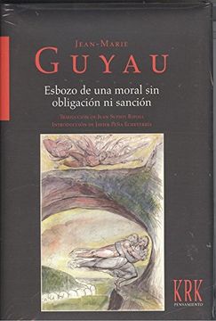 portada Esbozo de una Moral sin Obligación ni Sanción (in Spanish)