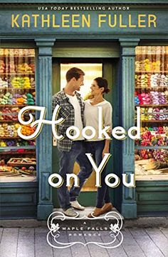 portada Hooked on You: 1 (a Maple Falls Romance) (en Inglés)