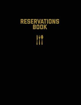 portada Reservations Book: Restaurant Reservation Record, Guest Table Log, Restaurants Hostess Booking, Journal, Notebook, Logbook 