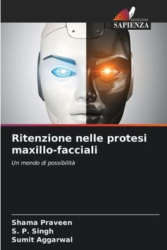 portada Ritenzione nelle protesi maxillo-facciali (in Italian)