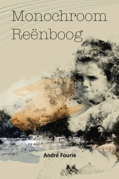 portada Monochroom Reënboog (Afrikaans Edition)