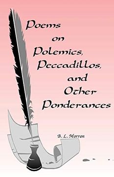 portada Poems on Polemics, Peccadillos, and Other Ponderances (en Inglés)